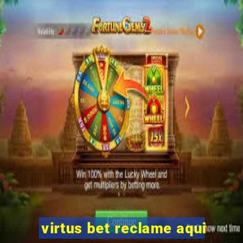 virtus bet reclame aqui